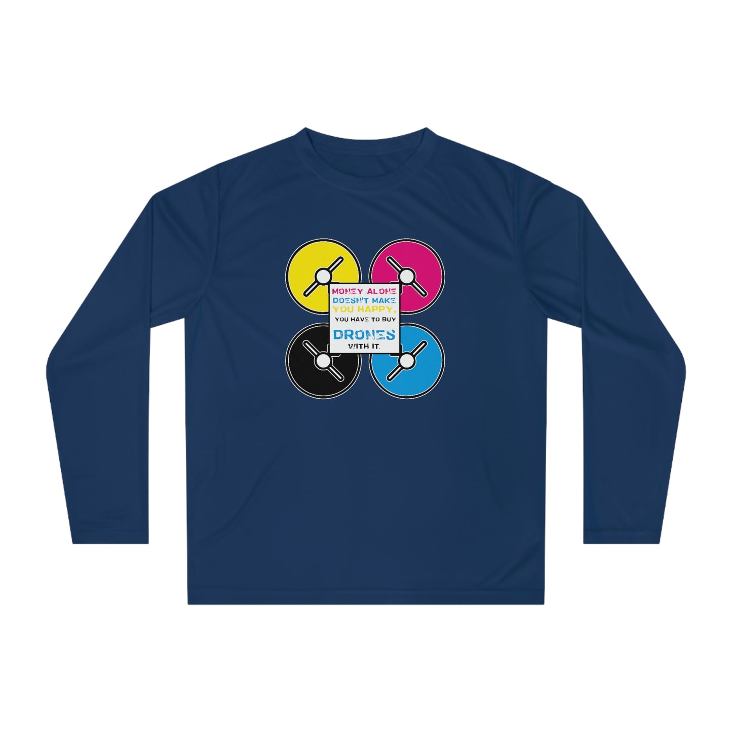 Happy Drones Unisex Performance Long Sleeve Shirt