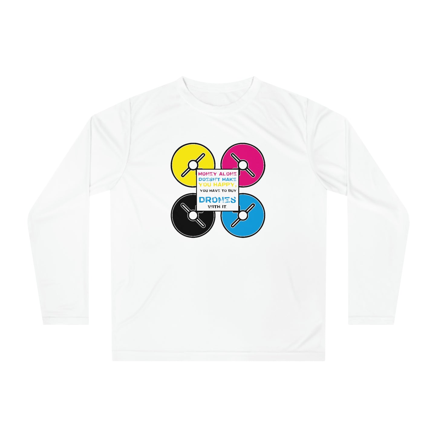 Happy Drones Unisex Performance Long Sleeve Shirt